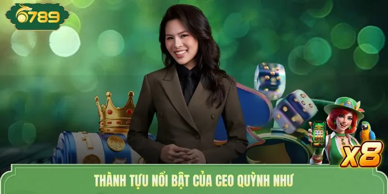 Mary Quỳnh Như 6789 | CEO Tạo Nên Thành Công Bền Vững 3 Thành tựu nổi bật của CEO Quỳnh Như